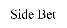 SIDE BET