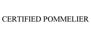 CERTIFIED POMMELIER