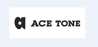 A ACE TONE