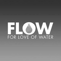 FLOW FOR LOVE OF WATER