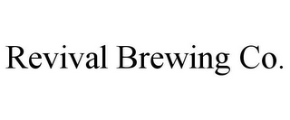 REVIVAL BREWING CO.