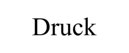 DRUCK