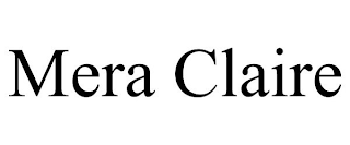 MERA CLAIRE