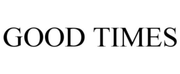 Good Times Tees, Inc.