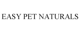 EASY PET NATURALS
