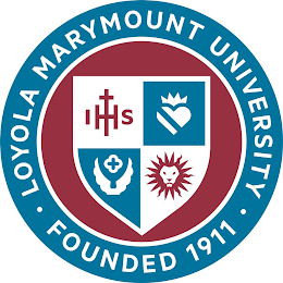 I H S LOYOLA MARYMOUNT UNIVERSITY FOUNDED 1911