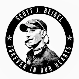 SCOTT J. BEIGEL FOREVER IN OUR HEARTS