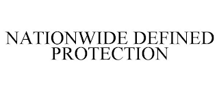 NATIONWIDE DEFINED PROTECTION