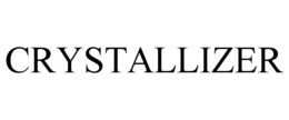 CRYSTALLIZER
