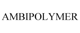 AMBIPOLYMER