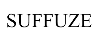 SUFFUZE