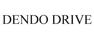 DENDO DRIVE