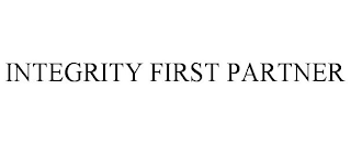 INTEGRITY FIRST PARTNER