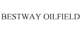 BESTWAY OILFIELD