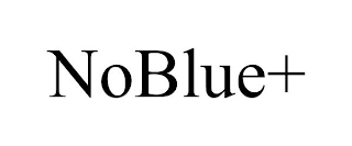 NOBLUE+