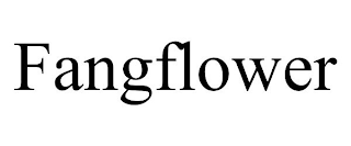 FANGFLOWER