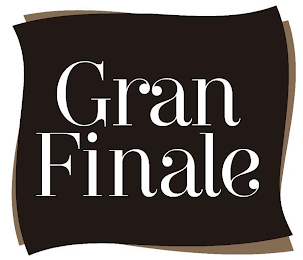 GRAN FINALE