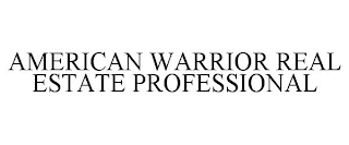 AMERICAN WARRIOR REAL ESTATE PROFESSIONAL