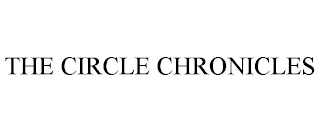 THE CIRCLE CHRONICLES