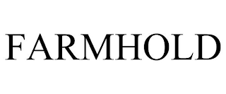 FARMHOLD