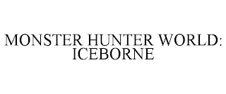 MONSTER HUNTER WORLD: ICEBORNE