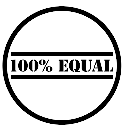 100% EQUAL