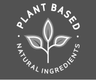 PLANT BASED NATURAL INGREDIENTS