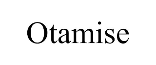 OTAMISE
