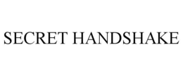 SECRET HANDSHAKE