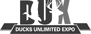 DUX DUCKS UNLIMITED EXPO