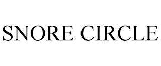 SNORE CIRCLE