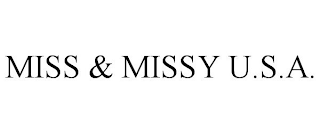 MISS & MISSY U.S.A.