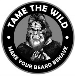 TAME THE WILD MAKE YOUR BEARD BEHAVE