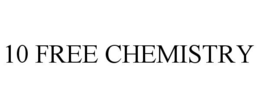 10 FREE CHEMISTRY