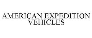 AMERICAN EXPEDITION VEHICLES