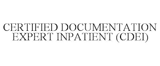 CERTIFIED DOCUMENTATION EXPERT INPATIENT (CDEI)