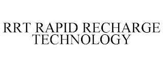 RRT RAPID RECHARGE TECHNOLOGY