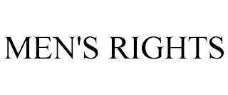 MEN'S RIGHTS