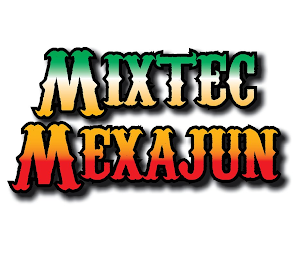 MIXTEC MEXAJUN