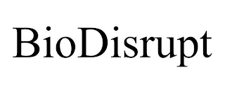 BIODISRUPT