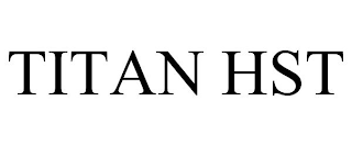 TITAN HST