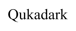 QUKADARK