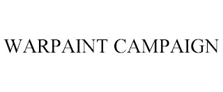 WARPAINT CAMPAIGN