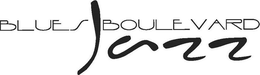 BLUES BOULEVARD JAZZ