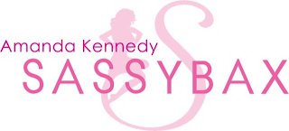 AMANDA KENNEDY SASSYBAX S