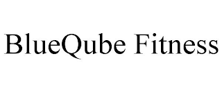 BLUEQUBE FITNESS