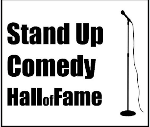 STAND UP COMEDY HALL OF FAME