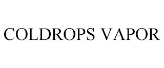 COLDROPS VAPOR