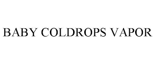 BABY COLDROPS VAPOR