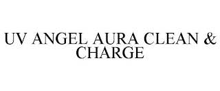 UV ANGEL AURA CLEAN & CHARGE